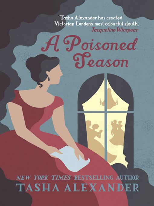 Title details for A Poisoned Season by Tasha Alexander - Available